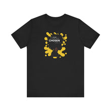 Load image into Gallery viewer, I am Chosen I Crew Neck T