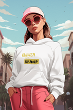 Load image into Gallery viewer, YAHWEH Not Yo Way Hoodie
